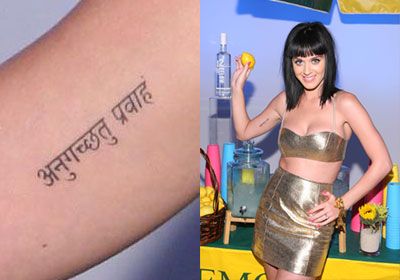 Katy Perry has Sanskrit tattoo on her right bicep.